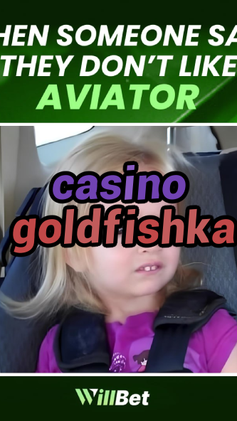 casino goldfishka-igamblingorder.com
